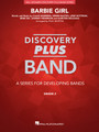 Barbie Girl Discovery Plus Concert Band Softcover