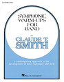 Symphonic Warm-Ups for Band Flute/Piccolo Symphonic Warm-ups