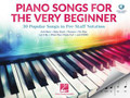 Piano Songs for the Very Beginner 30 Popular Songs in Pre-Staff Notation Five Finger Piano Songbook Softcover Audio Online