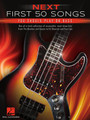 Next First 50 Songs You Should Play on Bass Bass Softcover - TAB