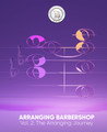 Arranging Barbershop Volume 2: The Arranging Journey Reference Softcover