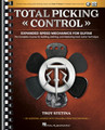 Total Picking Control – Expanded Speed Mechanics for Guitar Includes Play-Along Audio Backing Tracks and Over 17 Hours of Detailed Video Instruction! Guitar Educational Softcover Media Online