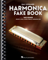 Harmonica Fake Book 140 Songs with Accurate Transcriptions of Famous Solos and Licks Harmonica Softcover