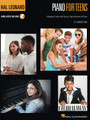 Hal Leonard Piano for Teens Method A Beginner's Guide with Step-by-Step Instruction for Piano Piano Method Softcover Audio Online