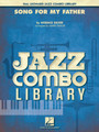 Song for My Father Jazz Combo Library Softcover