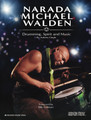 Narada Michael Walden: Drumming, Spirit and Music Percussion Softcover Video Online