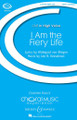 I Am the Fiery Life CME in High Voice CME Intermediate Series Octavo