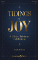 Tidings of Joy A Celtic Christmas Celebration Shawnee Sacred Softcover