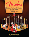 Fender Electric Guitars & Basses 2002-2006 Book Softcover