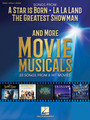 Songs from A Star Is Born, La La Land, The Greatest Showman , and More Movie Musicals Piano/Vocal/Guitar Songbook Softcover