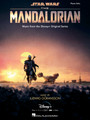 Star Wars: The Mandalorian Music from the Disney+ Original Series Piano Solo Songbook Softcover