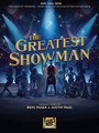 The Greatest Showman Music from the Motion Picture Soundtrack Piano/Vocal/Guitar Songbook Softcover