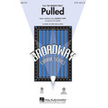 Pulled (from The Addams Family) - SATB
