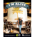 I'm Alive: By Dave Matthews/Kenny Chesney