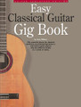 Easy Classical Guitar Gig Book