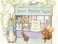 PETER RABBIT SAYS - BOOK