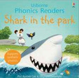 PHONICS READERS - SHARK IN THE PARK