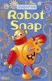 USBORNE - SNAP - ROBOT