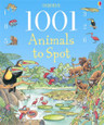 USBORNE - 1001 ANIMALS TO SPOT