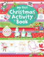USBORNE - MY FIRST CHRISTMAS ACTIVITY BOOK