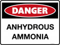 DANGER - ANHYDROUS AMMONIA