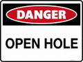DANGER - OPEN HOLE