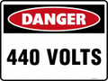 DANGER - 440 VOLTS