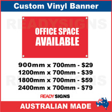 OFFICE SPACE AVAILABLE - CUSTOM VINYL BANNER SIGN