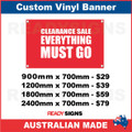 CLEARANCE SALE EVERYTHING MUST GO - CUSTOM VINYL BANNER SIGN