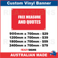 FREE MEASURE AND QUOTES - CUSTOM VINYL BANNER SIGN