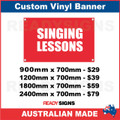 SINGING LESSONS - CUSTOM VINYL BANNER SIGN