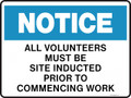 NOTICE - ALL VOLUNTEERS MUST BE SITE INDUCTED PRIOR TO COMMENCING WORK