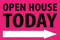 Open House Today -Right Arrow - Pink