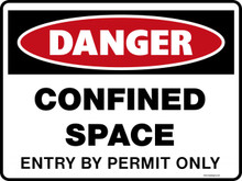 Danger Sign - CONFINED SPACE ENTRY BY PERMIT ONLY