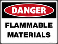 Danger Sign - FLAMMABLE MATERIALS