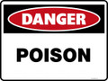 Danger Sign - POISON