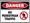Danger Sign - NO PEDESTRIAN TRAFFIC
