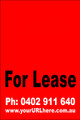 For Lease Sign No. 8
Customise your Ph & URL