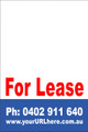 For Lease Sign No. 12
Customise your Ph & URL