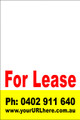 For Lease Sign No. 18
Customise your Ph & URL