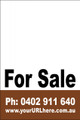 For Sale Sign No. 19
Customise your Ph & URL