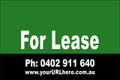 For Lease Sign No. 4 Landscape
Customise your Ph & URL
