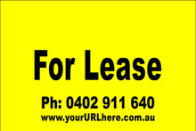 For Lease Sign No. 6 Landscape
Customise your Ph & URL