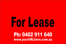For Lease Sign No. 8 Landscape
Customise your Ph & URL