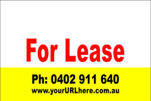 For Lease Sign No. 18 Landscape
Customise your Ph & URL