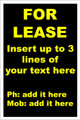 For Lease Sign No. F4
Customise your details