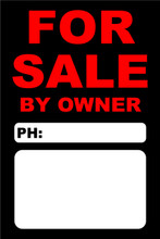 For Sale By Owner FSBO Sign No: 12- Red/Black