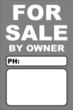 For Sale By Owner FSBO Sign No: 15 - Grey