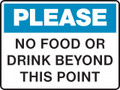 Housekeeping Sign - PLEASE - NO FOOD OR DRINK BEYOND THIS POINT