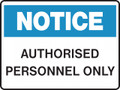 NOTICE - AUTHORISED PERSONNEL ONLY